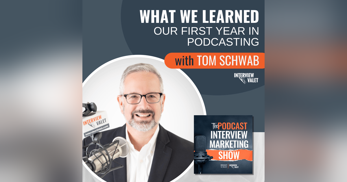 What We Learned Our First Year In Podcasting What We Learned Our First Year In Podcasting