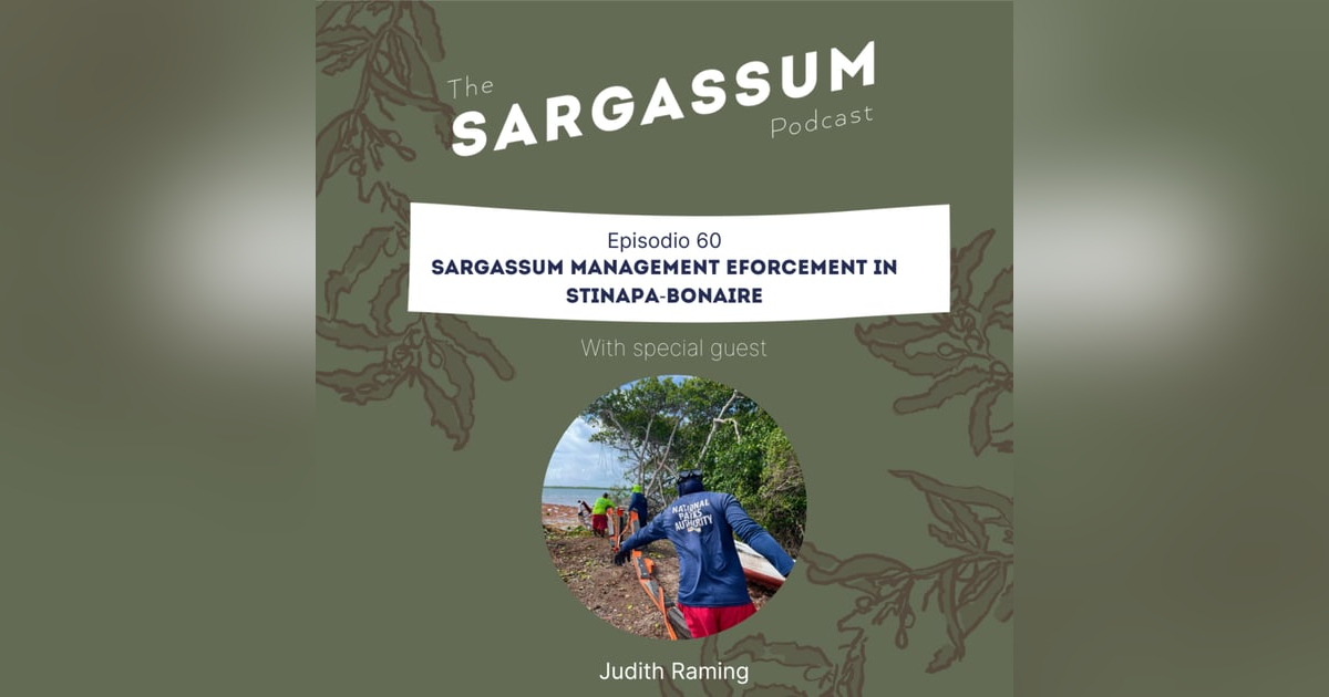 E60 Sargassum Management Eforcement by STINAPA in Bonaire E60 Sargassum Management Eforcement by STINAPA in Bonaire