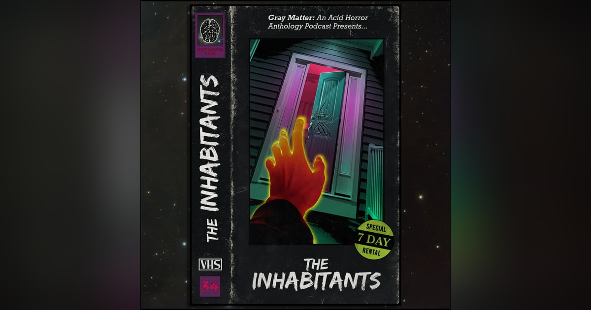 34 - The Inhabitants 34 - The Inhabitants