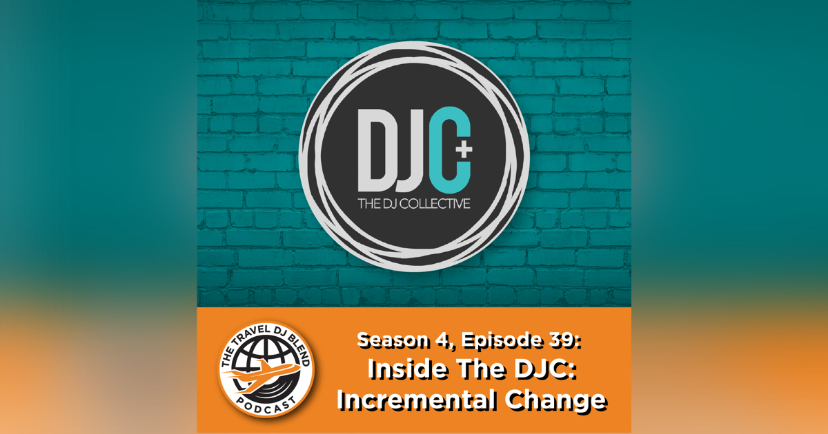 Inside The DJC: Incremental Change Inside The DJC: Incremental Change