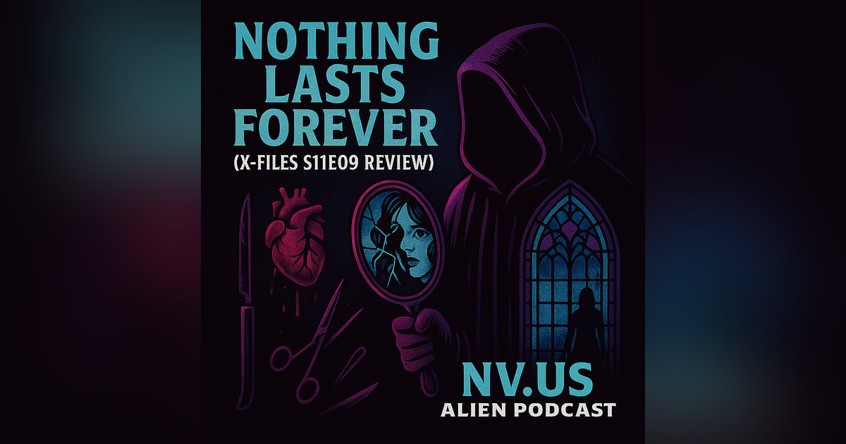 Analyzing X-Files Episode 'Nothing Lasts Forever' Analyzing X-Files Episode 'Nothing Lasts Forever'