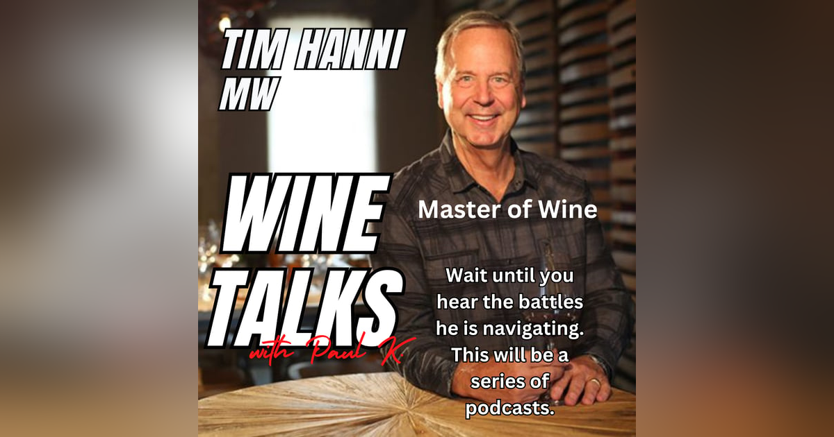 You Wont Believe His Story Until You Hear It. Master of Wine Tim Hanni You Wont Believe His Story Until You Hear It. Master of Wine Tim Hanni