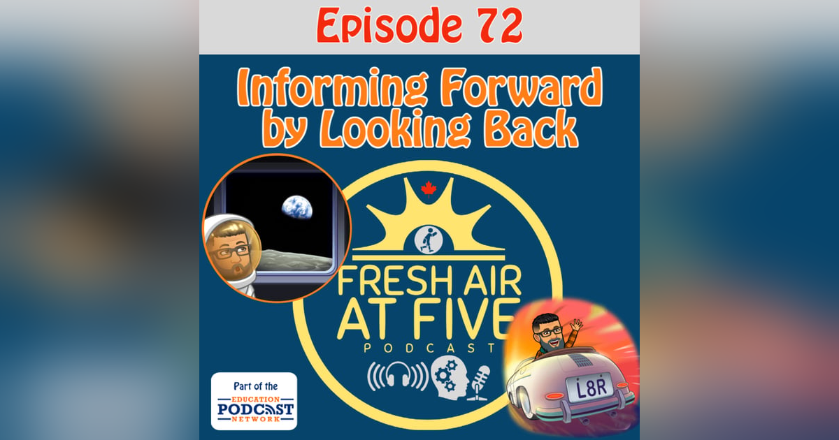 Informing Forward by Looking Back - FAAF 72 Informing Forward by Looking Back - FAAF 72
