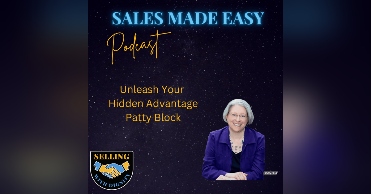 Unleash Your Hidden Advantage With Author Patty Block Unleash Your Hidden Advantage With Author Patty Block