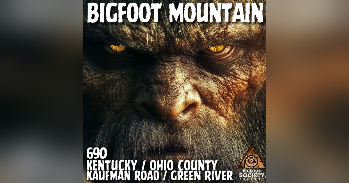 Bigfoot Mountain | Kentucky Bigfoot Mountain | Kentucky