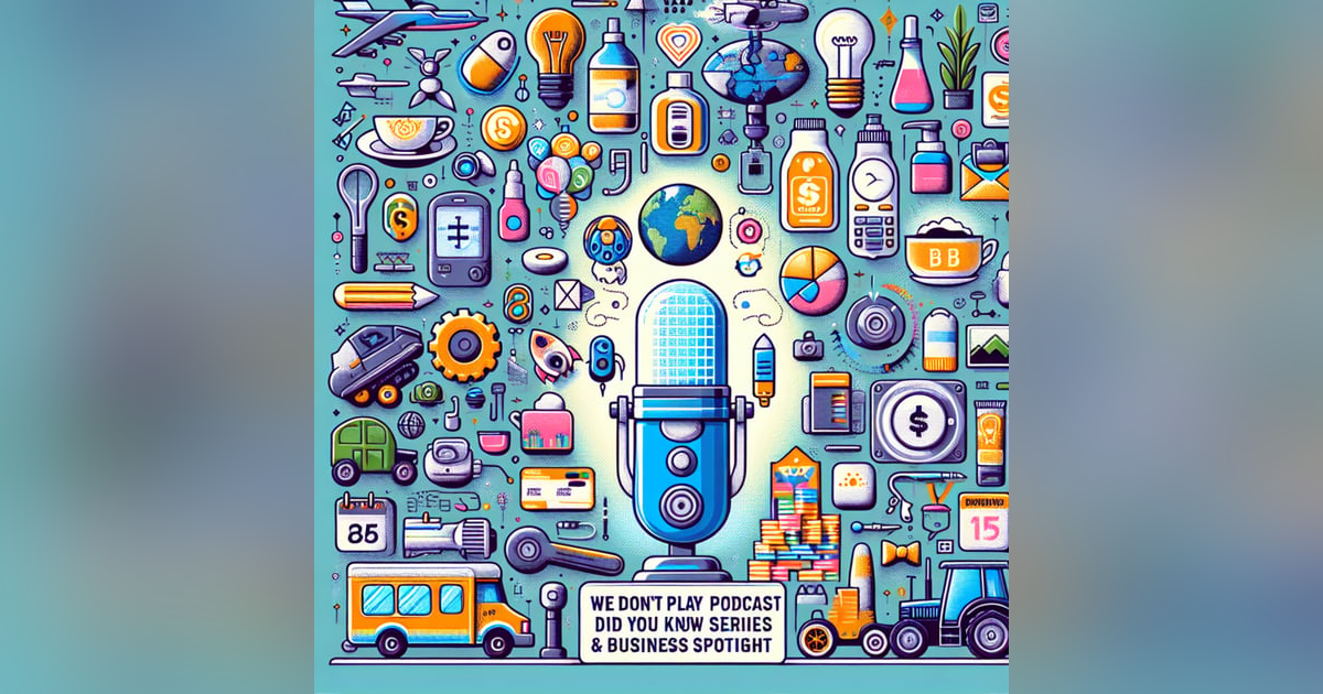 Did You Know Series: How Your Famous Brands First Started ๐ Did You Know Series: How Your Famous Brands First Started ๐