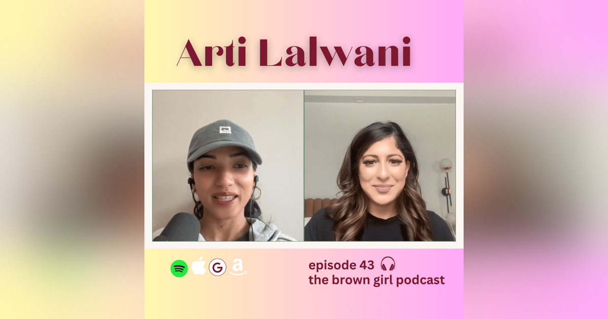 Ep 43 - Arti Lalwani on Costco Dates, Wedding Planning, and Indian Matchmaking Ep 43 - Arti Lalwani on Costco Dates, Wedding Planning, and Indian Matchmaking