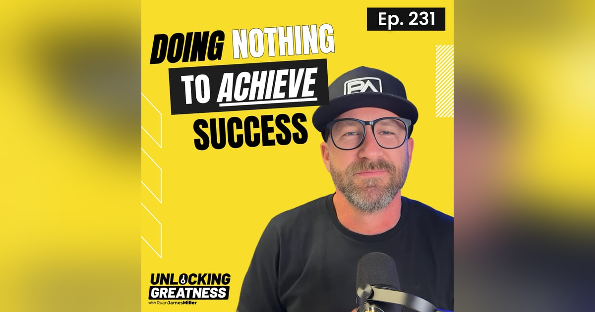 Doing Nothing to Achieve Success Doing Nothing to Achieve Success