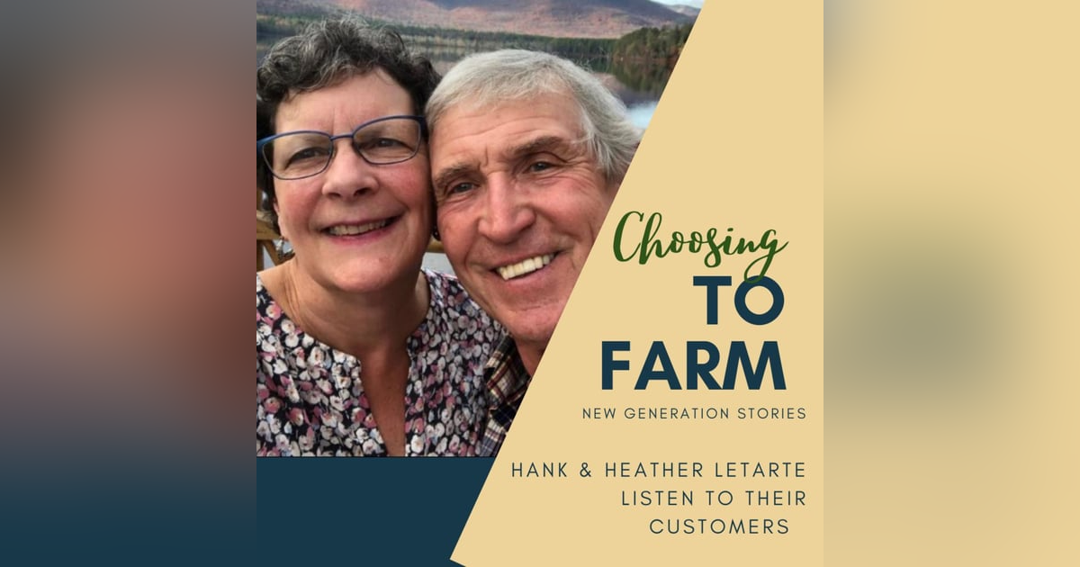 Hank & Heather LeTarte Listen to Their Customers Hank & Heather LeTarte Listen to Their Customers