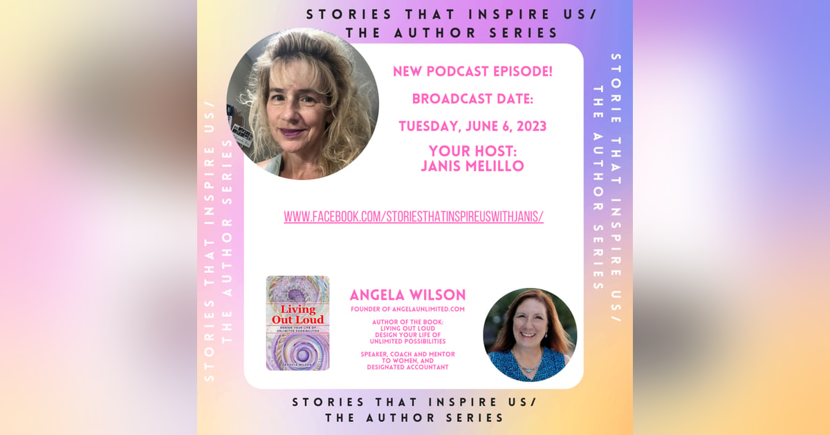 Stories That Inspire Us / The Author Series with Angela Wilson - 06.06.23 Stories That Inspire Us / The Author Series with Angela Wilson - 06.06.23