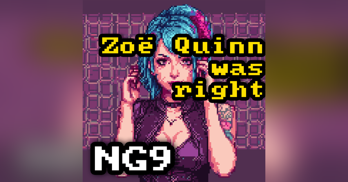 Zoe Quinn was right Zoe Quinn was right
