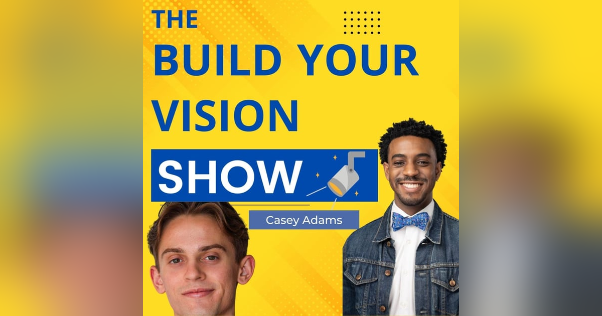 #33 Build Your Personal Branding with Casey Adams #33 Build Your Personal Branding with Casey Adams