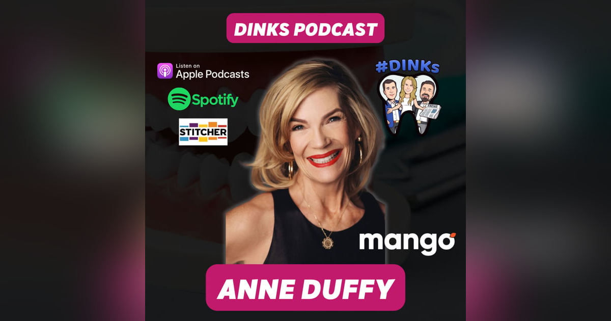 Anne Duffy of Dental Entrepreneur Magazine and DeWlife with the DINKS Anne Duffy of Dental Entrepreneur Magazine and DeWlife with the DINKS