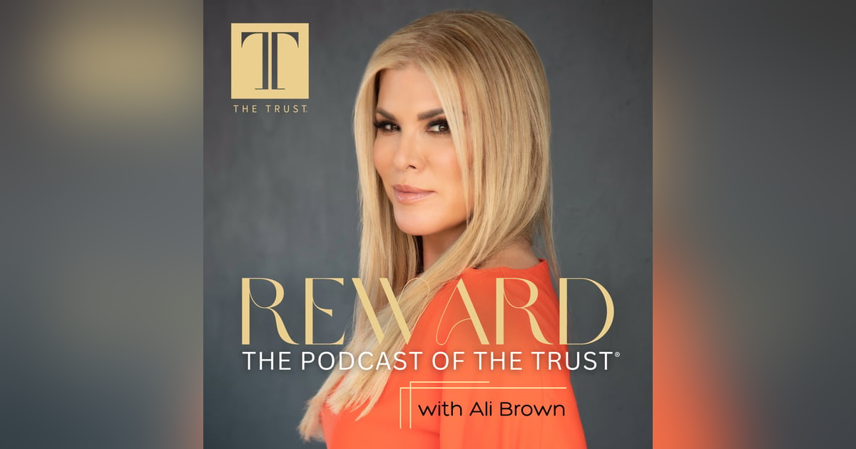 Welcome to REWARD: The Podcast of The Trust Welcome to REWARD: The Podcast of The Trust