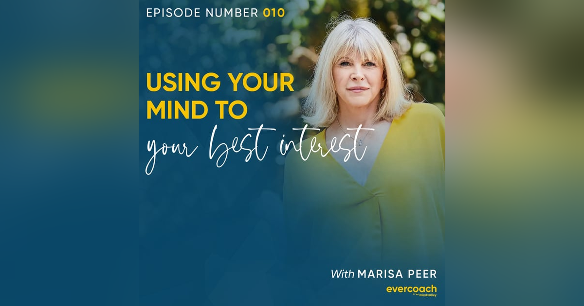 10. Comprehending The Rules Of The Mind with Marisa Peer 10. Comprehending The Rules Of The Mind with Marisa Peer