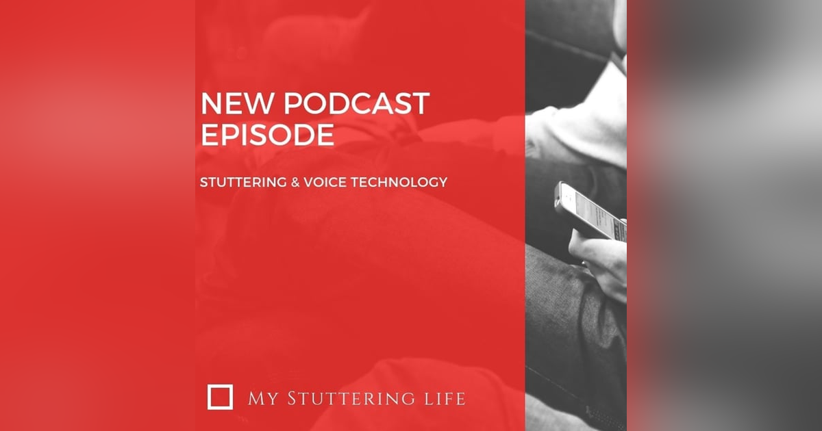 Stuttering & Voice Technology Stuttering & Voice Technology