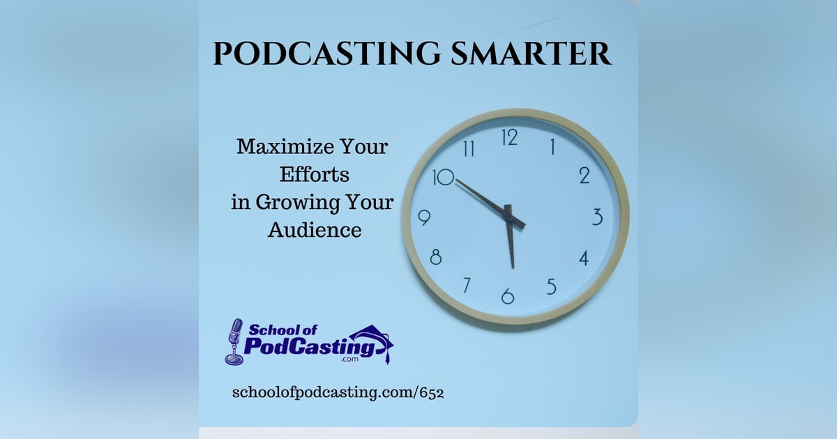 Smarter Podcasting - Avoid These 7 Time Wasters Smarter Podcasting - Avoid These 7 Time Wasters