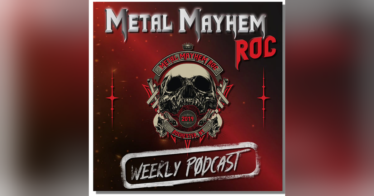 Metal Mayhem ROC Metal Mayhem ROC