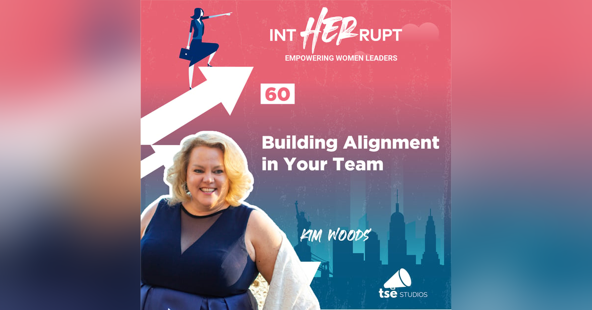 INT 060: Building Alignment in Your Team INT 060: Building Alignment in Your Team