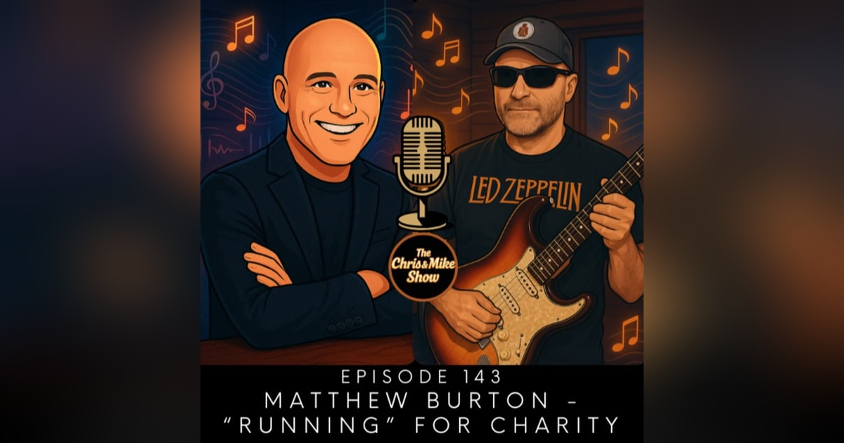 #143 - Matthew Burton - Running for a Charity #143 - Matthew Burton - Running for a Charity