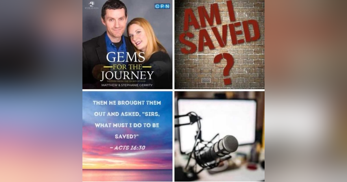 Am I Saved? (Episode 35) Am I Saved? (Episode 35)