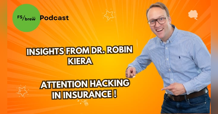 image for Hacking Attention for Insurance Innovation: Lessons from Dr. Robin Kiera