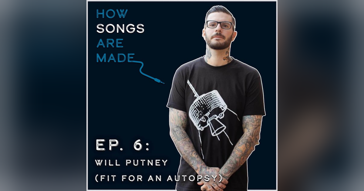 Will Putney (Fit For An Autopsy) - How We Wrote "Oh What the Future Holds" Will Putney (Fit For An Autopsy) - How We Wrote "Oh What the Future Holds"