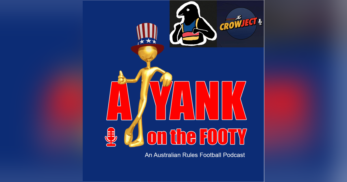 374 - Adelaide Crows 2025 Preview w/ Peter from “The Crowject” 374 - Adelaide Crows 2025 Preview w/ Peter from “The Crowject”