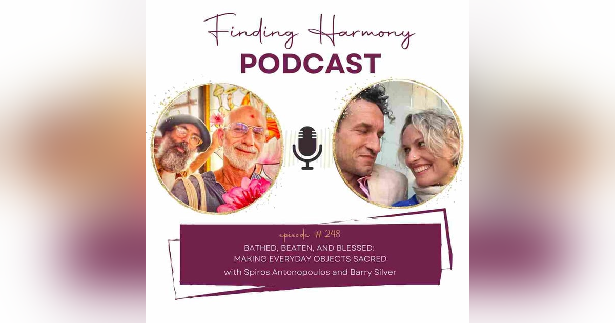 Bathed, Beaten, and Blessed: Making Everyday objects sacred Bathed, Beaten, and Blessed: Making Everyday objects sacred