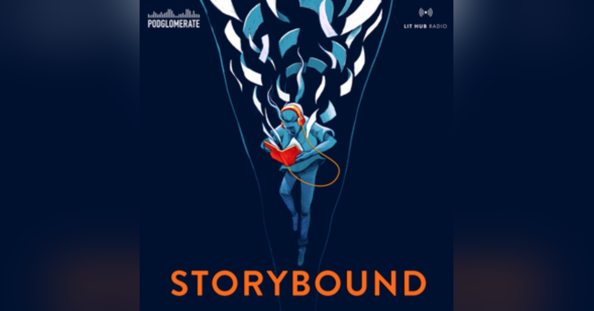 The History of Literature Presents: Storybound (with Mitchell S. Jackson) The History of Literature Presents: Storybound (with Mitchell S. Jackson)
