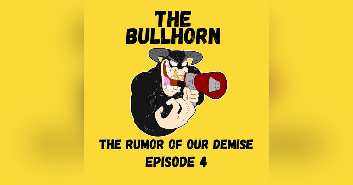The Rumor Of Our Demise The Rumor Of Our Demise