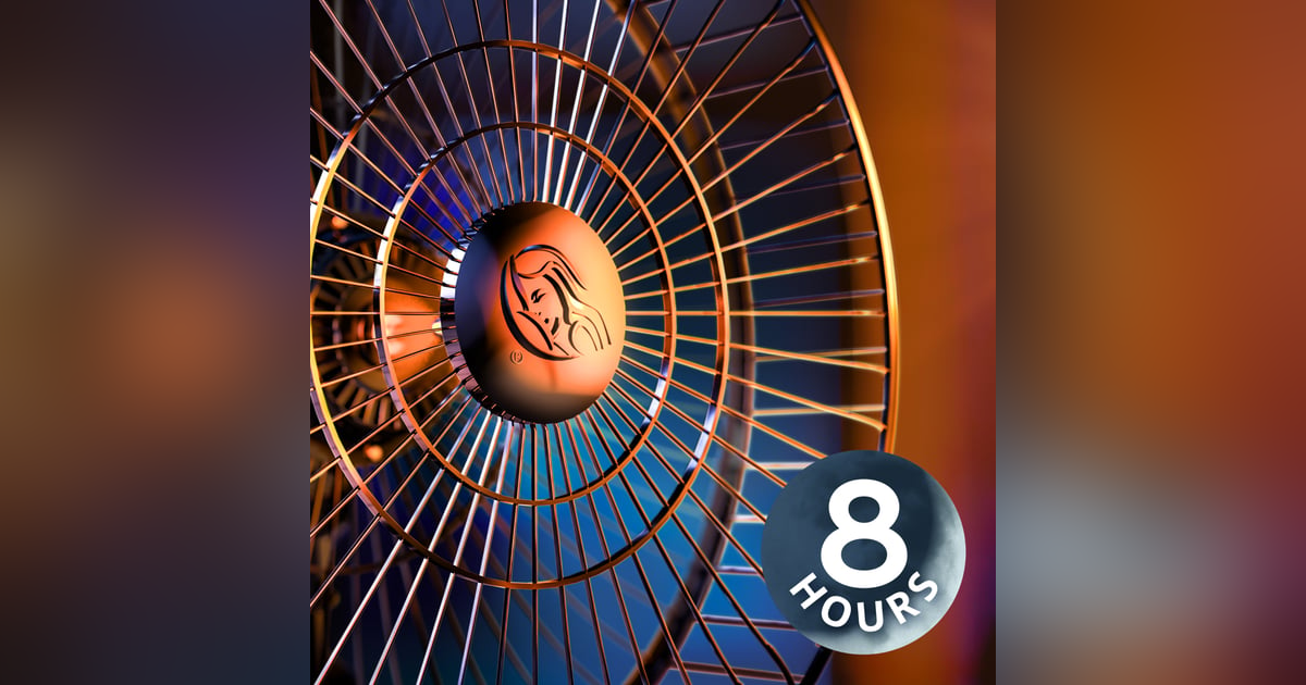 Fan Sound for Sleeping, Relaxing, & Concentration | 8 Hours Fan Sound for Sleeping, Relaxing, & Concentration | 8 Hours