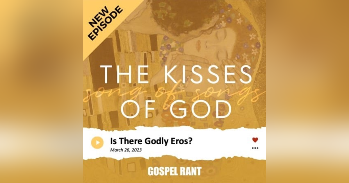 Is There a Godly Eros? (SOS4) Is There a Godly Eros? (SOS4)