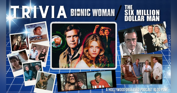 image for Trivia - The Bionic Woman & The Six Million Dollar Man