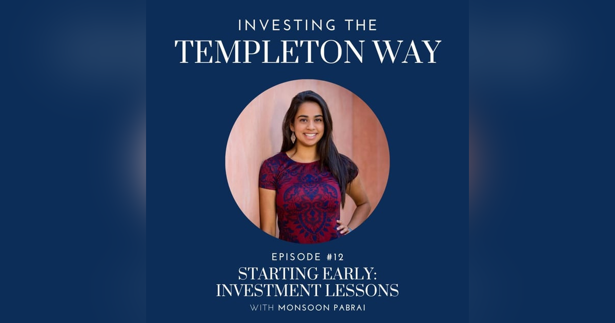 12: Starting early: Investment lessons with Monsoon Pabrai 12: Starting early: Investment lessons with Monsoon Pabrai