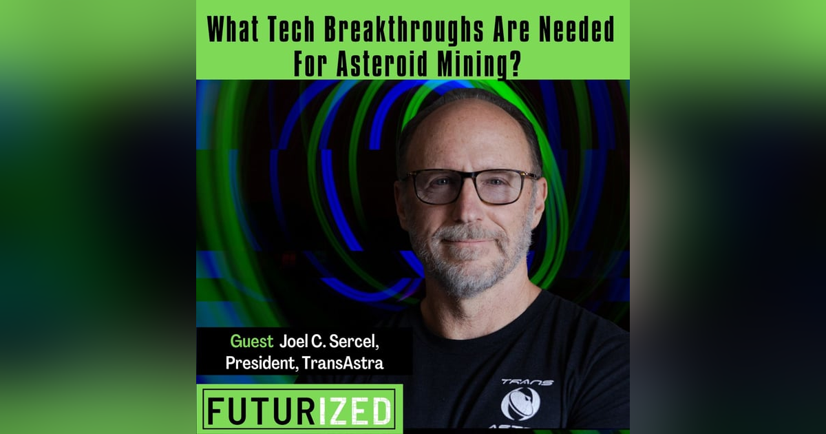 What Tech Breakthroughs Are Needed For Asteroid Mining? What Tech Breakthroughs Are Needed For Asteroid Mining?