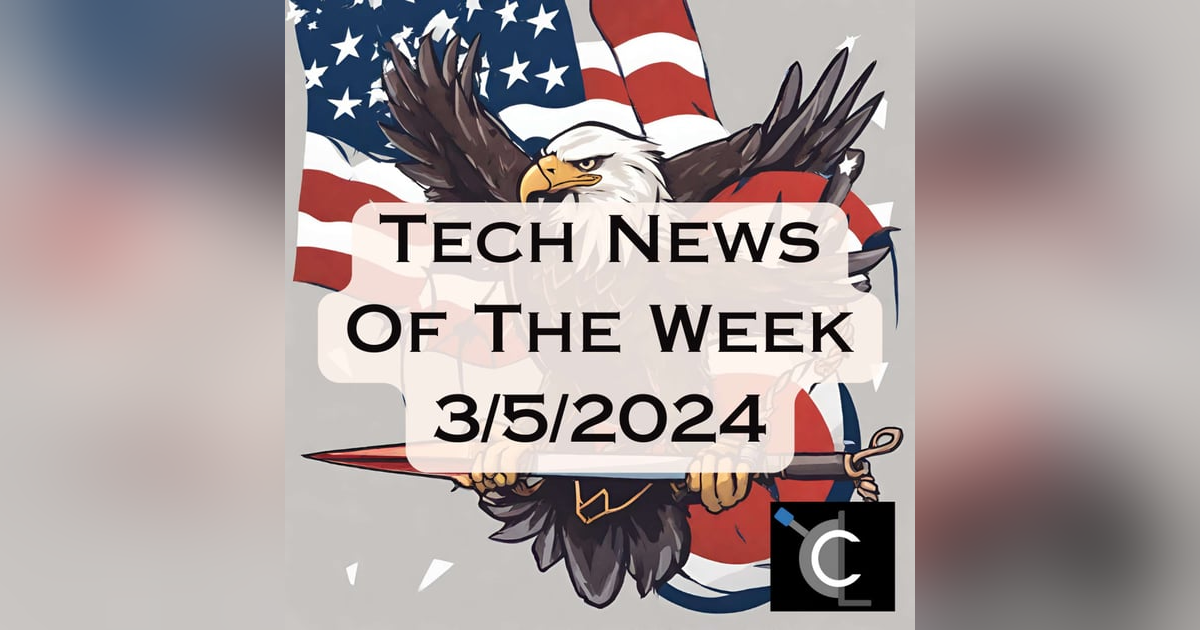 Tech News of the Week Tech News of the Week