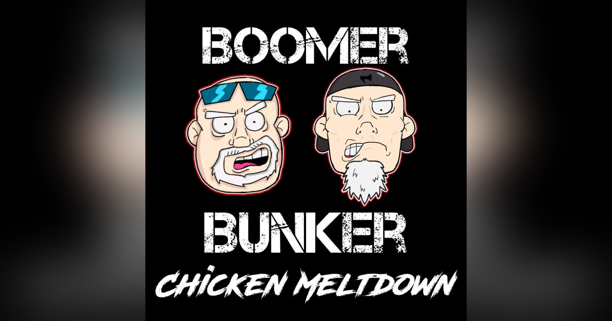Chicken Meltdown | Episode 018 Chicken Meltdown | Episode 018