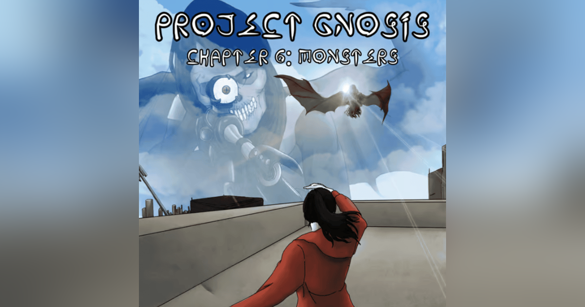 Chapter 6: Monsters Chapter 6: Monsters