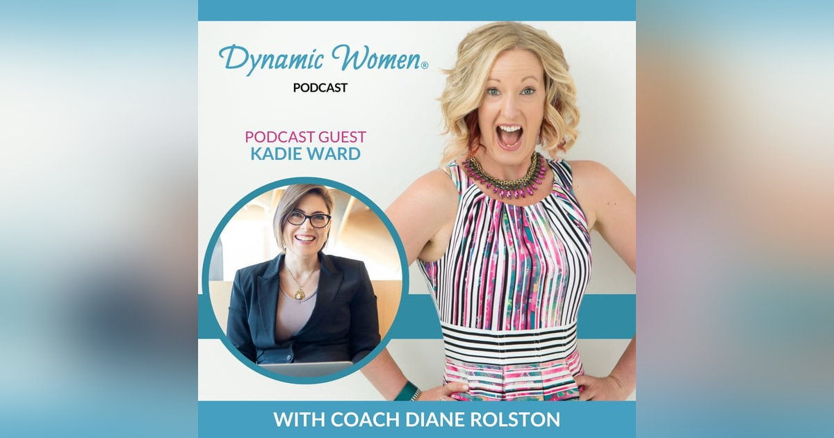 DW205: Women’s Worth: Challenging the Status Quo with Kadie Ward DW205: Women’s Worth: Challenging the Status Quo with Kadie Ward