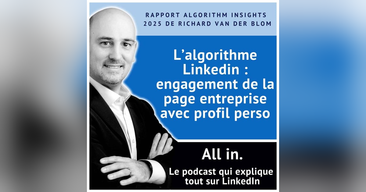 L'algorithme Linkedin : engagement de la page entreprise avec le profil perso L'algorithme Linkedin : engagement de la page entreprise avec le profil perso