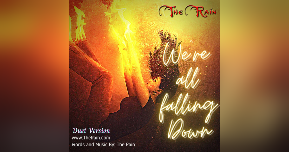 We're All Falling Down - Unplugged Duet We're All Falling Down - Unplugged Duet
