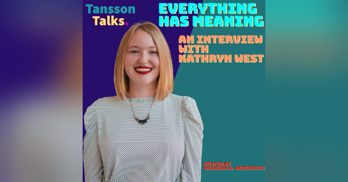 Everything Has Meaning Everything Has Meaning