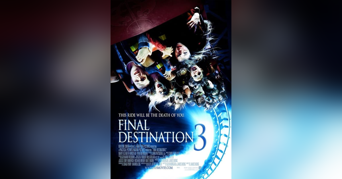 FINAL DESTINATION 3 FINAL DESTINATION 3