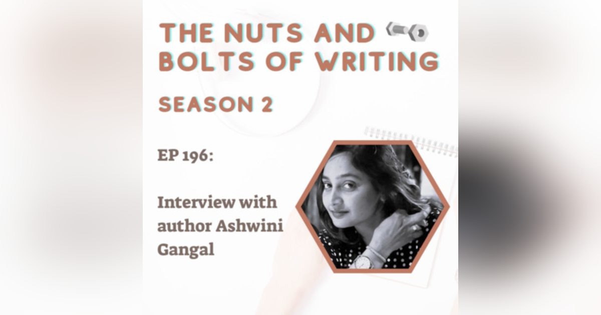 EP 196: Interview with author Ashwini Gangal EP 196: Interview with author Ashwini Gangal