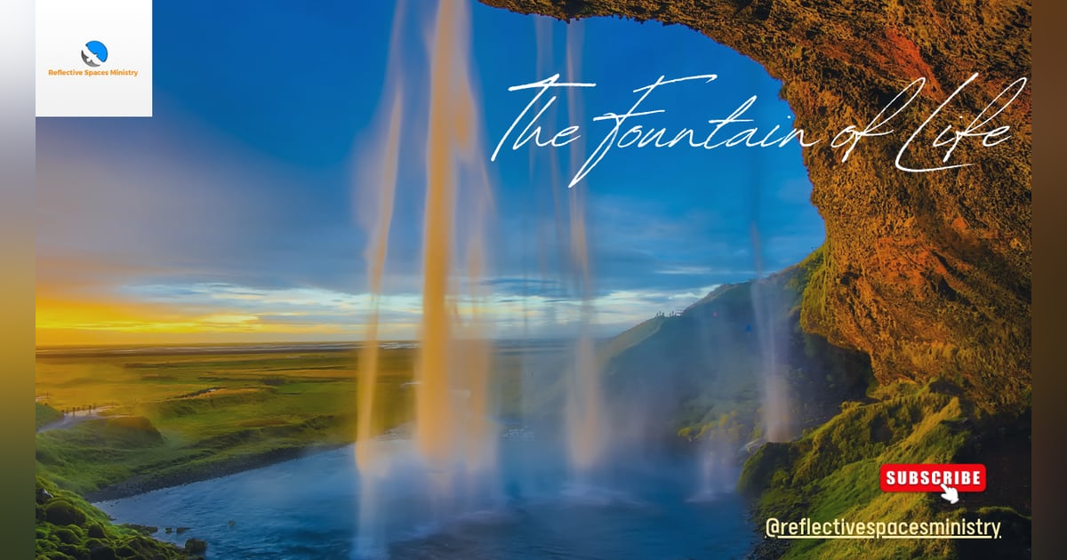 The Fountain of Life The Fountain of Life