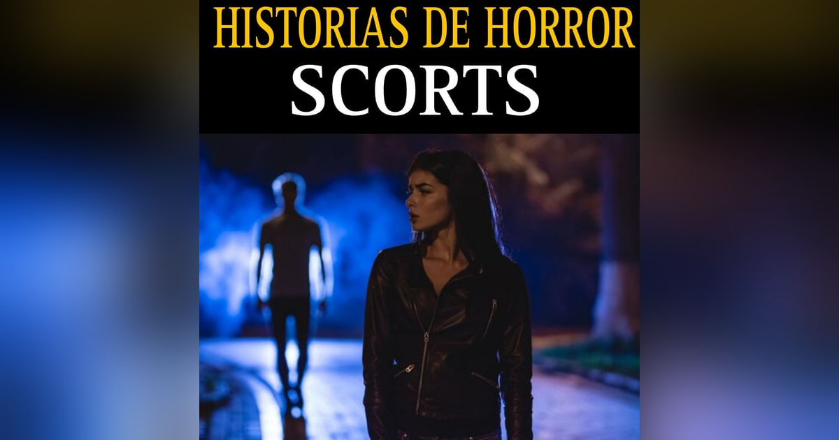 HISTORIAS ATERRADORAS DE TRABAJADORAS DE LA NOCHE / RELATOS QUE TE DARAN PESADILLAS / L.C.E. HISTORIAS ATERRADORAS DE TRABAJADORAS DE LA NOCHE / RELATOS QUE TE DARAN PESADILLAS / L.C.E.