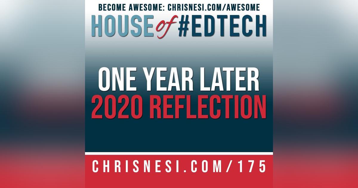 One Year Later. A 2020 Reflection - HoET175 One Year Later. A 2020 Reflection - HoET175