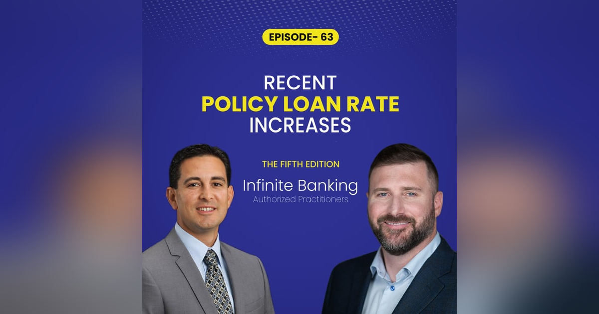 Recent Policy Loan Rate Increases Recent Policy Loan Rate Increases