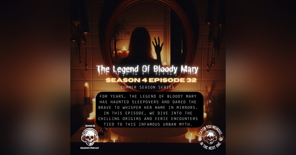 The Urban Legend Of Bloody Mary The Urban Legend Of Bloody Mary